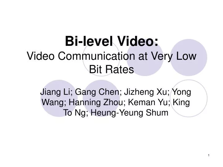 bi level video video communication at very low bit rates