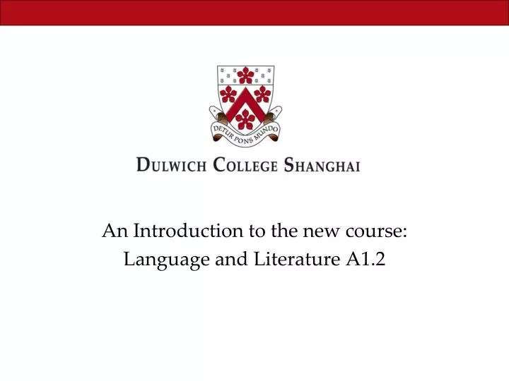 an introduction to the new course language and literature a1 2
