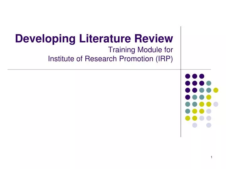 developing literature review training module for institute of research promotion irp