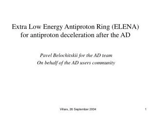 Extra Low Energy Antiproton Ring (ELENA) for antiproton deceleration after the AD