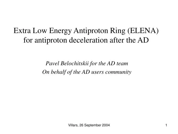 extra low energy antiproton ring elena for antiproton deceleration after the ad