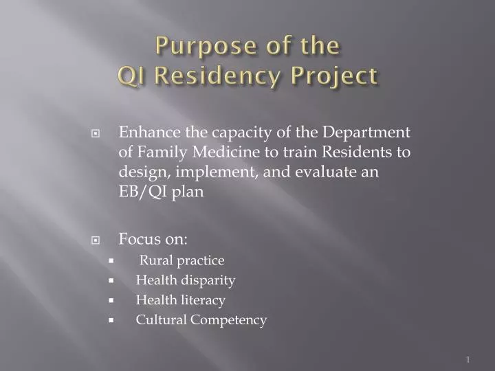 purpose of the qi residency project