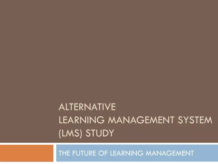 alternative learning management system lms study