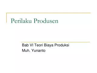 perilaku produsen
