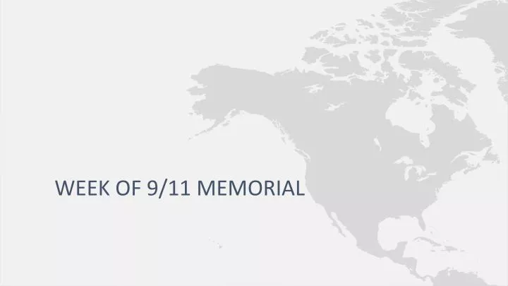 week of 9 11 memorial
