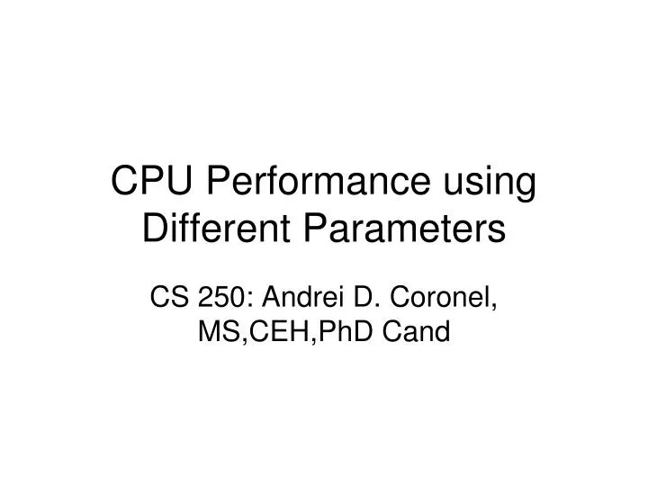 cpu performance using different parameters