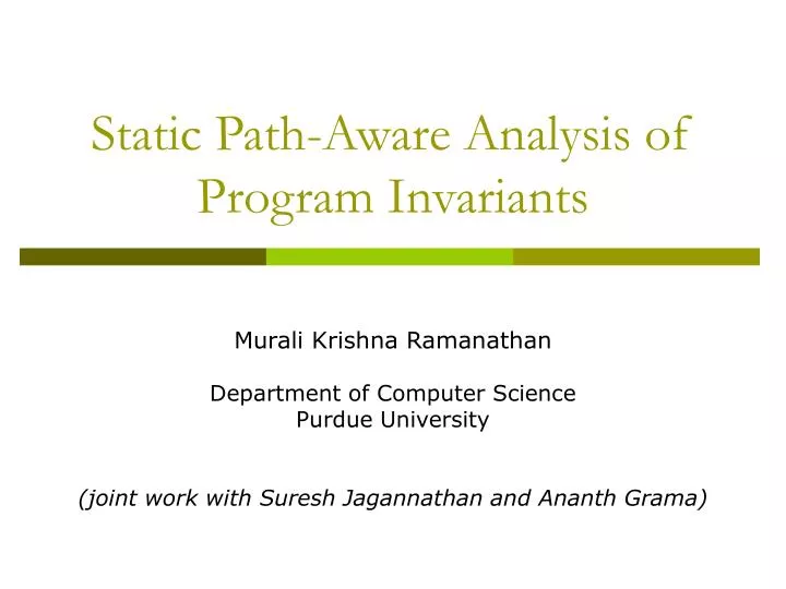 static path aware analysis of program invariants