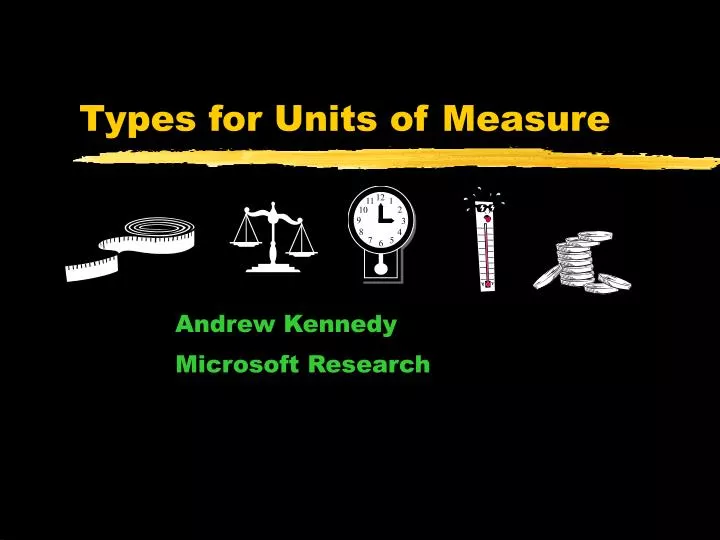 types for units of measure