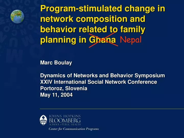 program stimulated change in network composition and behavior related to family planning in ghana