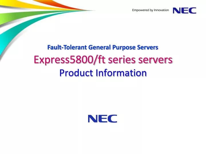 express5800 ft series servers product information