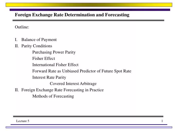 foreign exchange rate determination and forecasting