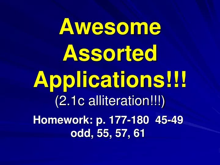 awesome assorted applications 2 1c alliteration