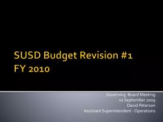 SUSD Budget Revision #1 FY 2010