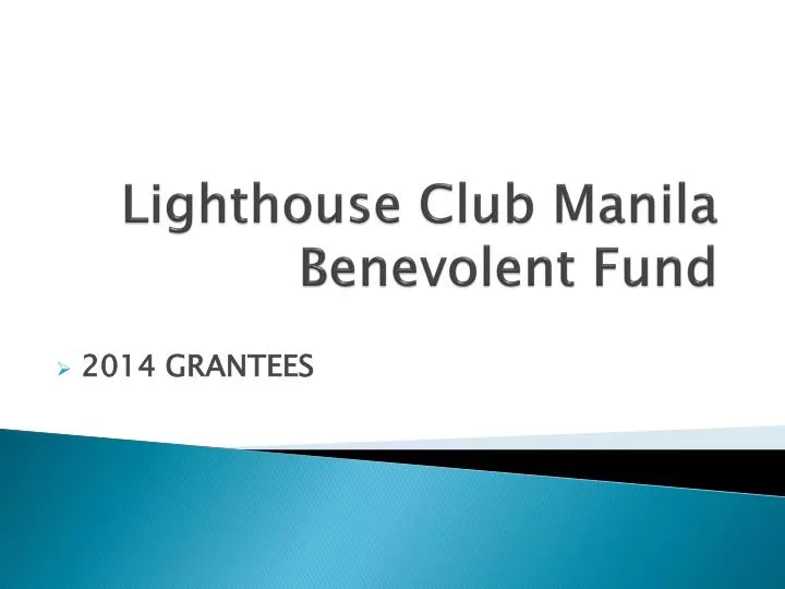 lighthouse club manila benevolent fund
