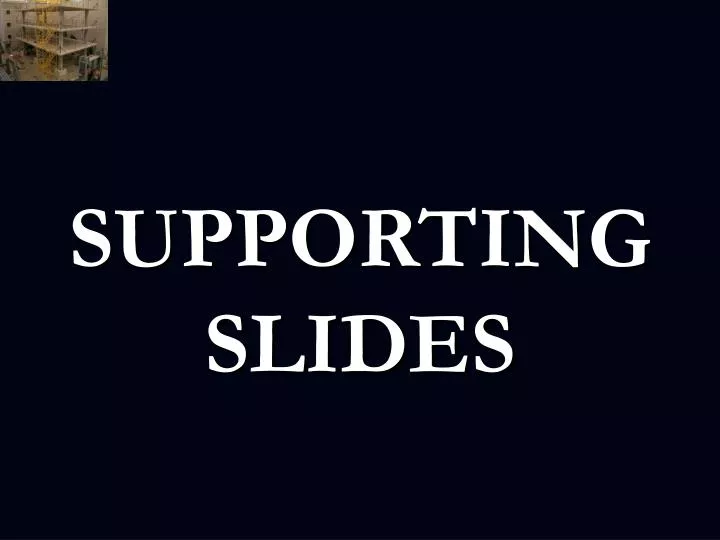 supporting slides