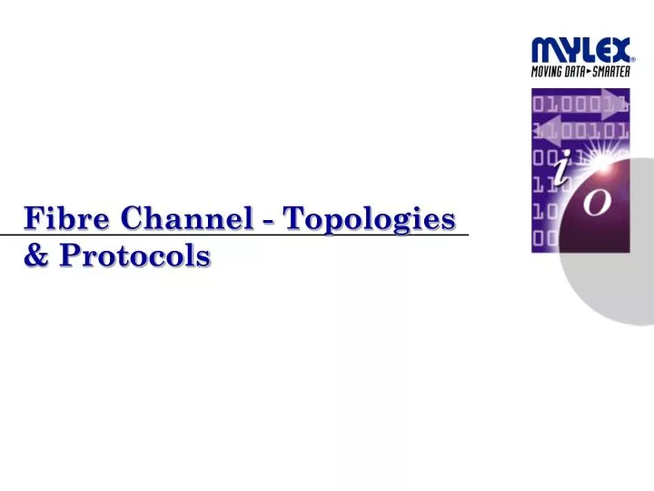 fibre channel topologies protocols