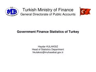Turkish Ministry o f Finance General Directorate of Public Accounts