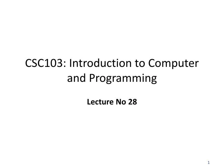 csc103 introduction to computer and programming
