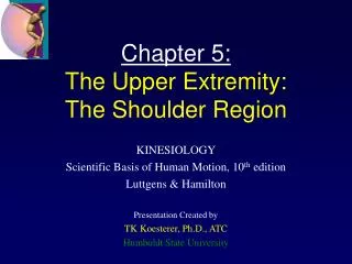 Chapter 5: The Upper Extremity: The Shoulder Region