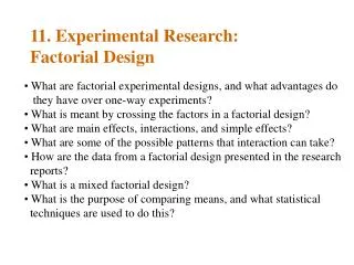 11. Experimental Research: Factorial Design