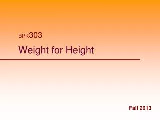 Weight for Height