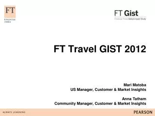 FT Travel GIST 2012