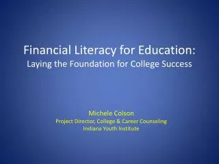 Financial Literacy for Education: Laying the Foundation for College Success