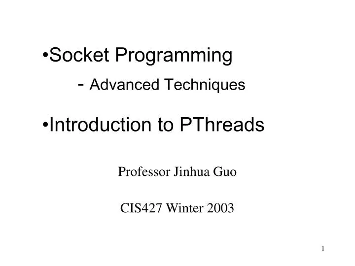 professor jinhua guo cis427 winter 2003