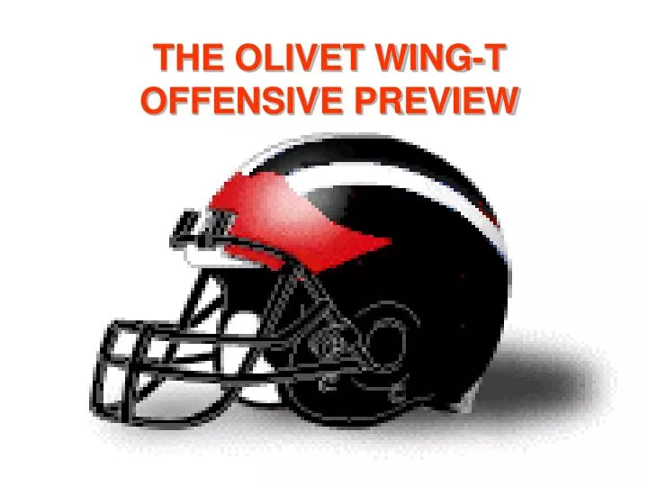 the olivet wing t offensive preview