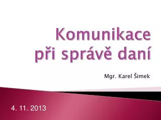 komunikace p i spr v dan