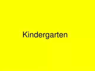 kindergarten