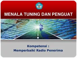 menala tuning dan penguat