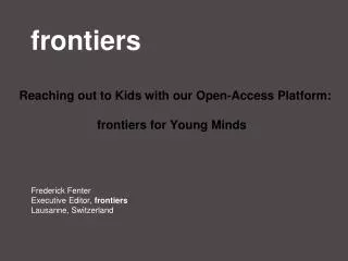 frontiers