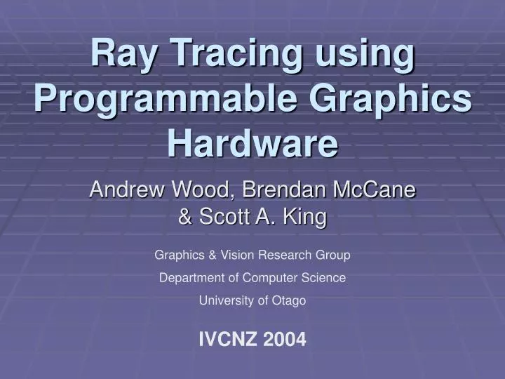 ray tracing using programmable graphics hardware