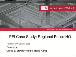 PFI Case Study: Regional Police HQ