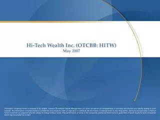Hi-Tech Wealth Inc. (OTCBB: HITW) May 2007