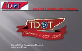State Aid &amp; Bridge Grant Programs