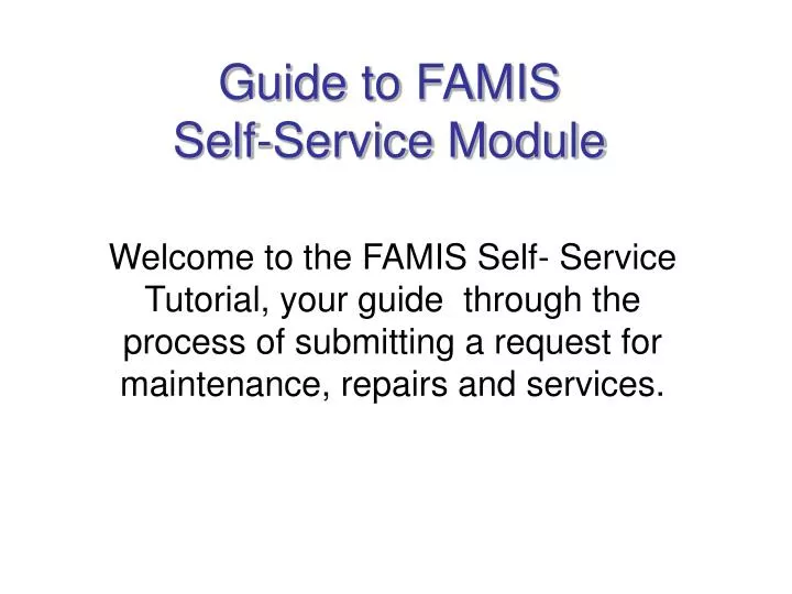 guide to famis self service module