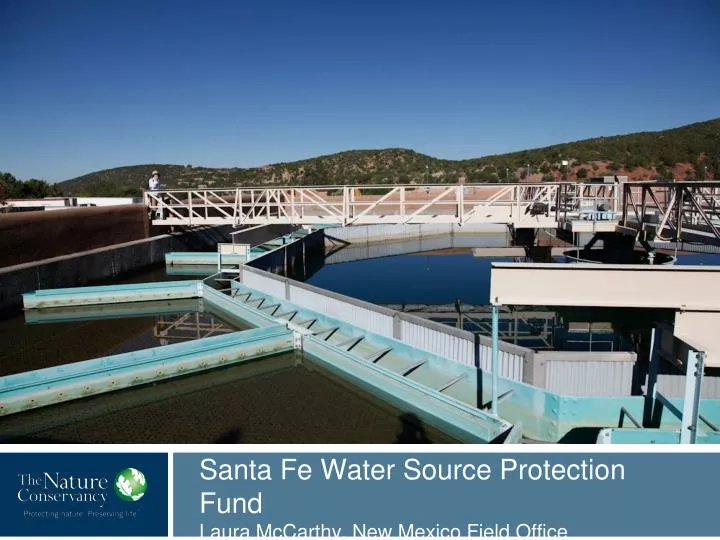 santa fe water source protection fund laura mccarthy new mexico field office