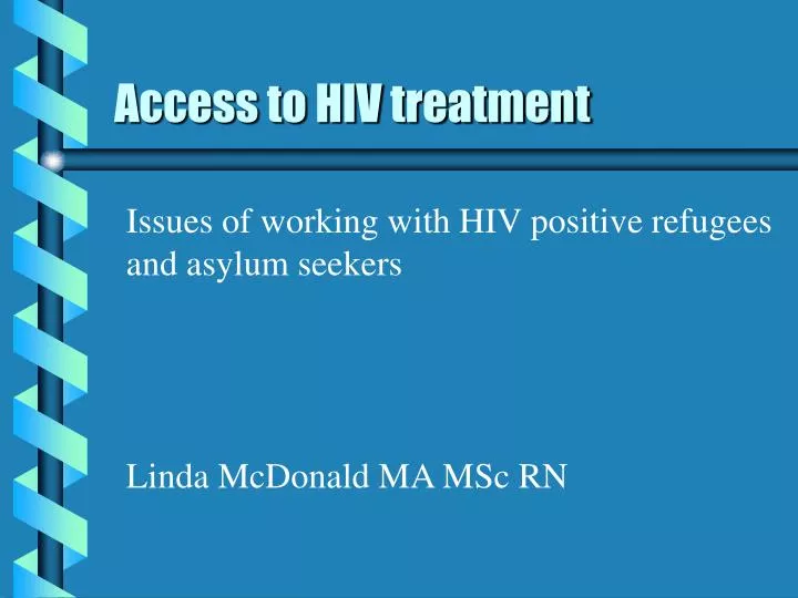 access to hiv treatment
