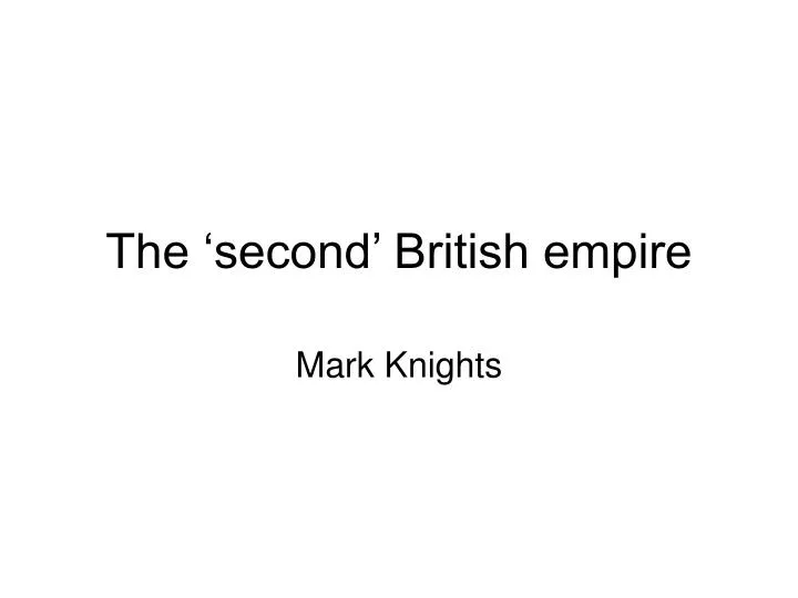 the second british empire