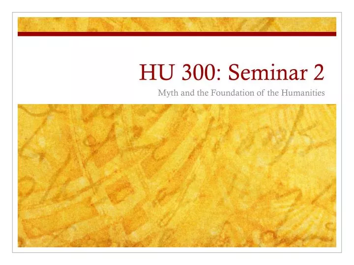 hu 300 seminar 2