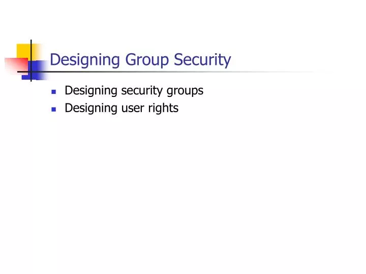 designing group security