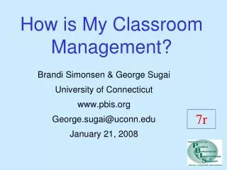 How is My Classroom Management?