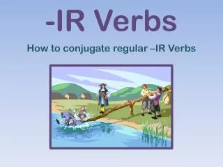 -IR Verbs