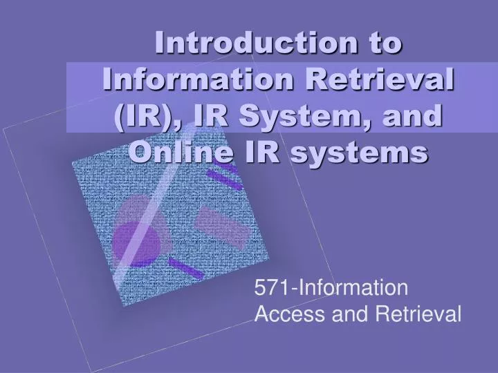 introduction to information retrieval ir ir system and online ir systems