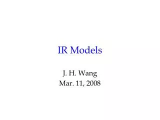 IR Models