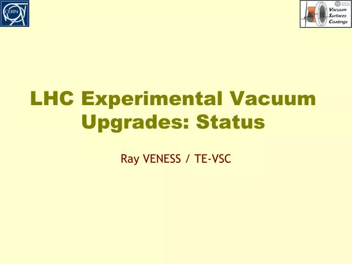 lhc experimental vacuum upgrades status