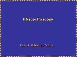 IR-spectroscopy