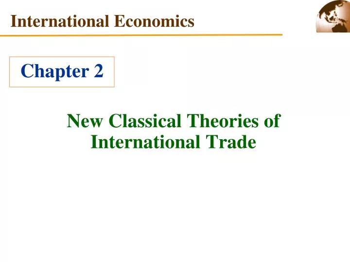 new classical theories of international trade